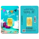 Geburtstagsgeschenke Happy Birthday 0,25 Gramm - GBR-NZP-0025